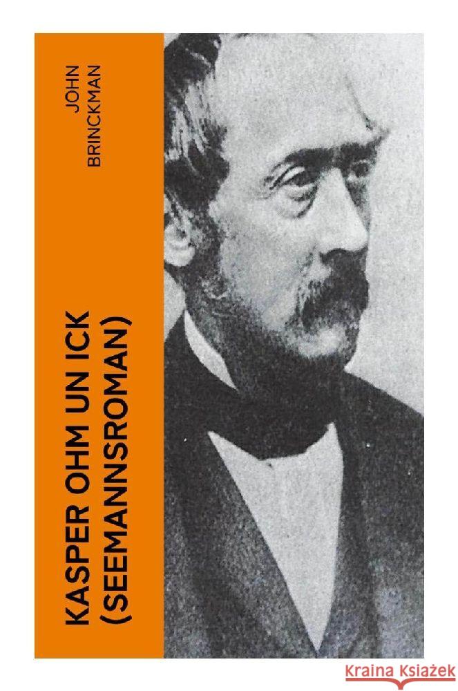 Kasper Ohm un ick (Seemannsroman) Brinckman, John 9788027356423 e-artnow - książka