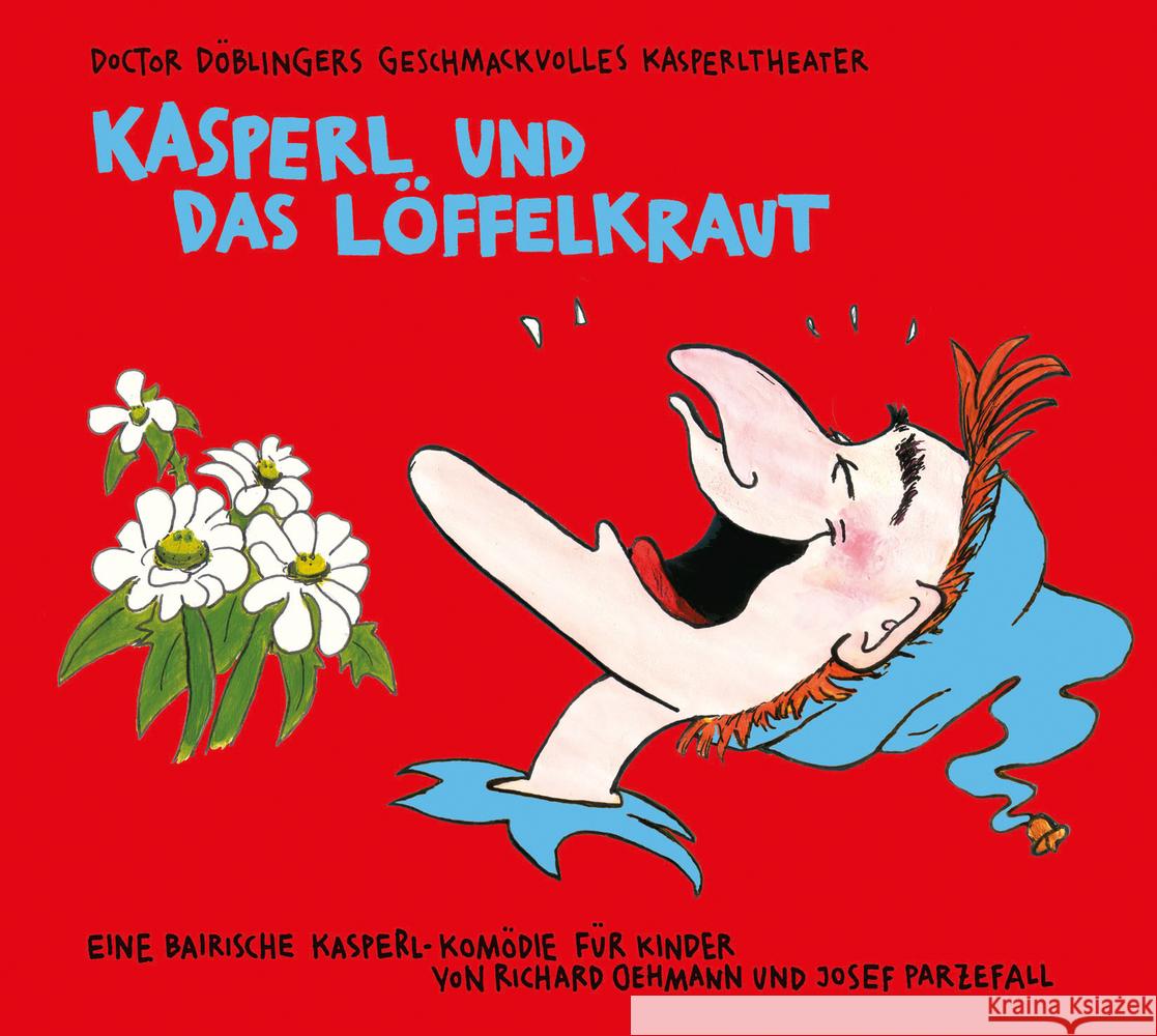 Kasperl und das Löffelkraut, 1 Audio-CD Parzefall, Josef, Oehmann, Richard 9783956144271 Verlag Antje Kunstmann - książka