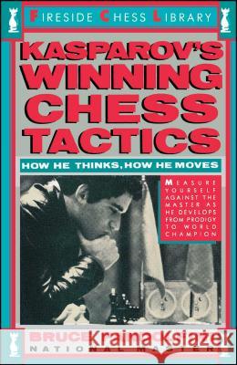 Kasprov's Winning Chess Tactics Bruce Pandolfini 9780671619855 Simon & Schuster - książka