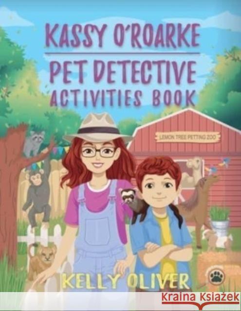 Kassy O'Roarke Pet Detective Activities Book  9781087915289 Kaos Press - książka