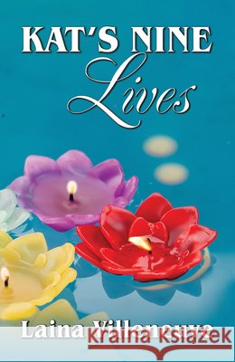 Kat's Nine Lives Laina Villeneuve 9781594936081 Bella Books - książka