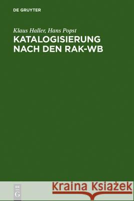 Katalogisierung Nach Den Rak-WB Klaus Haller Hans Popst 9783598113055 K. G. Saur - książka