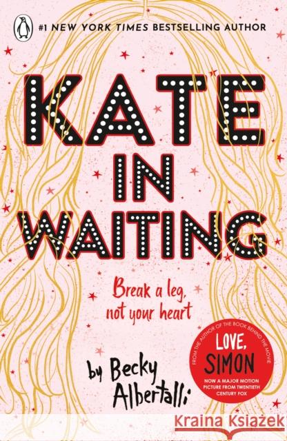 Kate in Waiting Becky Albertalli 9780241512357 Penguin Random House Children's UK - książka