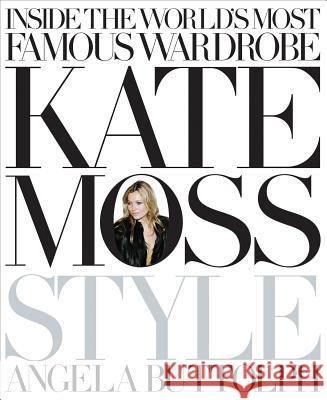 Kate Moss: Style Angela Buttolph 9781846054310 Cornerstone - książka