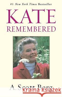 Kate Remembered A. Scott Berg 9780425199091 Berkley Publishing Group - książka