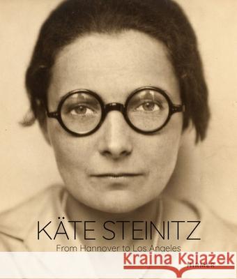 Kate Steinitz: From Hannover to Los Angeles  9783777445670 Hirmer Verlag - książka