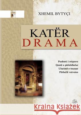 Kater drama Bytyçi, Xhemil 9789951764063 Iwa Bogdani - książka