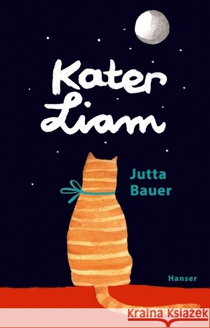 Kater Liam : Ansichten eines Felltieres Bauer, Jutta 9783446266087 Hanser - książka