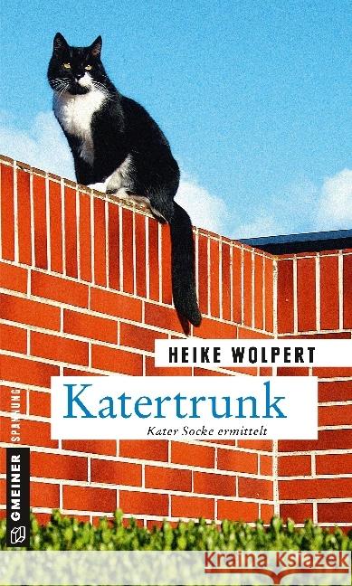 Katertrunk : Kriminalroman Wolpert, Heike 9783839222256 Gmeiner - książka