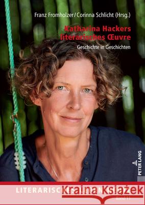 Katharina Hackers literarisches  uvre  9783631929797 Peter Lang - książka