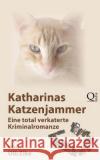 Katharinas Katzenjammer: Eine total verkaterte Kriminalromanze Eike, Ulli 9781484009239 Createspace