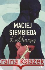 Katharsis (barwione brzegi) Maciej Siembieda 9788383803340 Agora - książka