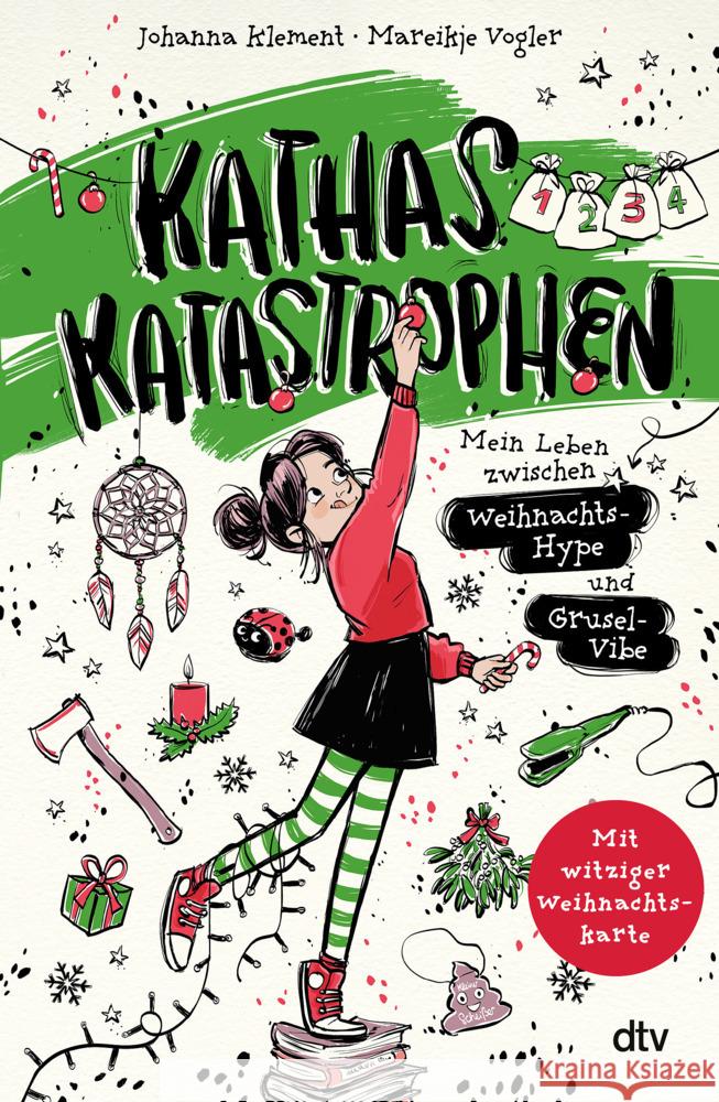 Kathas Katastrophen - Mein Leben zwischen Weihnachts-Hype und Grusel-Vibe Klement, Johanna 9783423766005 DTV - książka