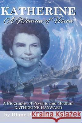 Katherine: A Woman of Vision Diane Pomerance 9781936315000 Polaire Publications - książka
