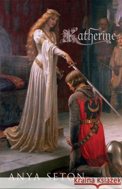 Katherine: The classic historical romance Anya Seton 9780340839881  - książka