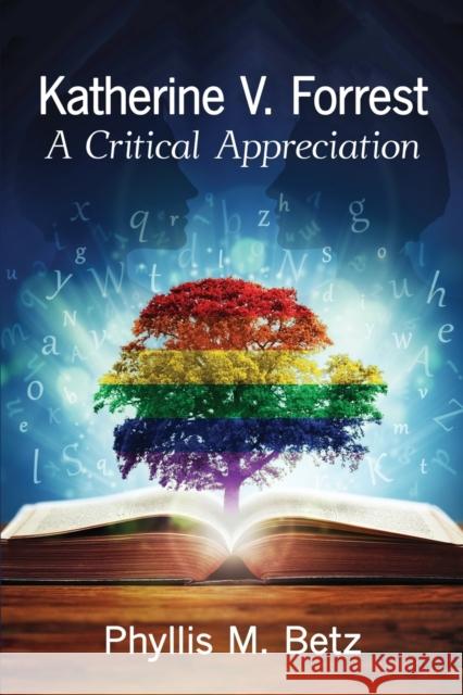 Katherine V. Forrest: A Critical Appreciation Phyllis M. Betz 9781476662565 McFarland & Company - książka