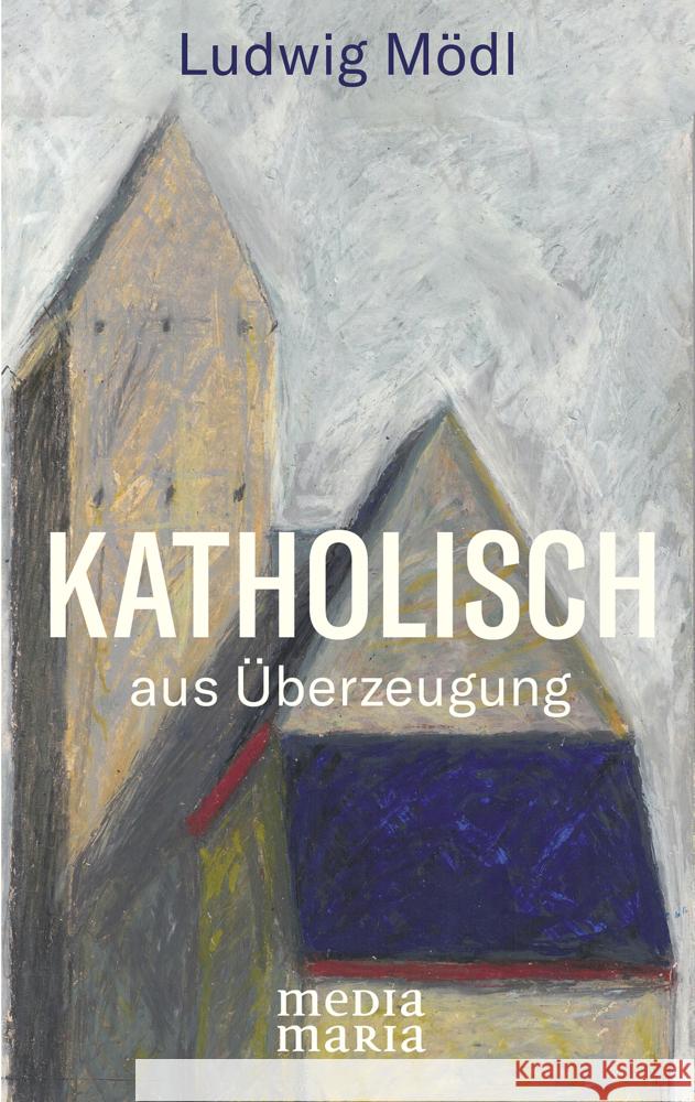 Katholisch Mödl, Ludwig 9783947931354 Media Maria - książka
