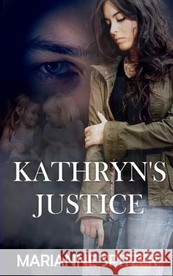 Kathryn's Justice Argiletum Editing Virginia McKevitt Marianne Spitzer 9781077617506 Independently Published - książka