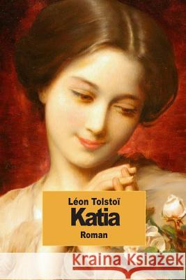Katia Leon Tolstoi 9781502503428 Createspace - książka