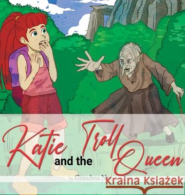 Katie and The Troll Queen Randi McKinnon 9781737133612 Randi's Book Store - książka