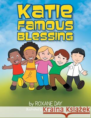 Katie Famous Blessing Roxane Day 9781483643687 Xlibris Corporation - książka