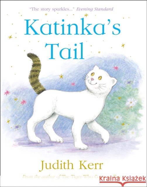 Katinka’s Tail Judith Kerr 9780008255336 HarperCollins Publishers - książka