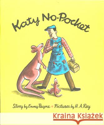 Katy No-Pocket Emmy Payne H. A. Rey 9780395137178 Houghton Mifflin Company - książka