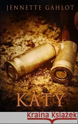 Katy: Sequel to Alias Pandemonium Jennette Gahlot 9781539955153 Createspace Independent Publishing Platform - książka