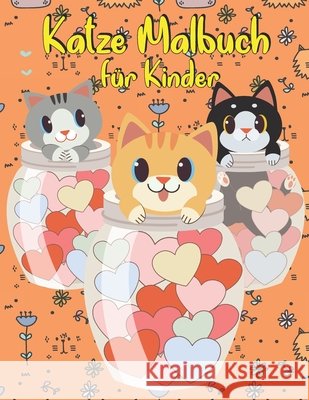 Katze Malbuch für Kinder: Mädchen und Jungen ab 2 Mask, James 9798730556577 Independently published - książka
