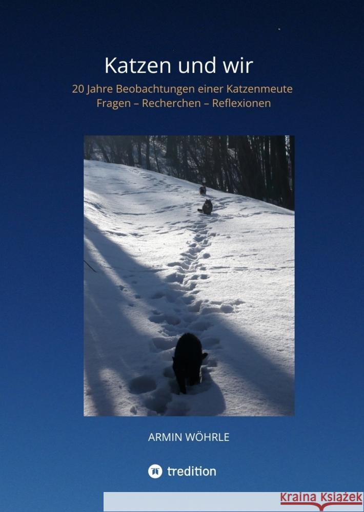 Katzen und wir Wöhrle, Armin 9783347659490 tredition - książka