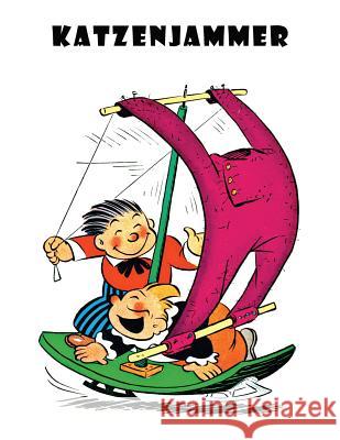 Katzenjammer: A Selection of Comics Rudolph Dirks Harold H. Knerr 9781616463144 Coachwhip Publications - książka