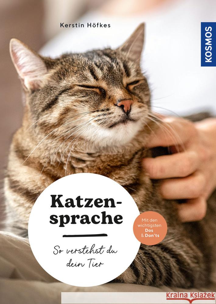 Katzensprache Höfkes, Kerstin 9783440180891 Kosmos (Franckh-Kosmos) - książka