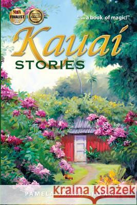 Kauai Stories Pamela Varma Brown 9780985698355 Bathrobepress.com - książka