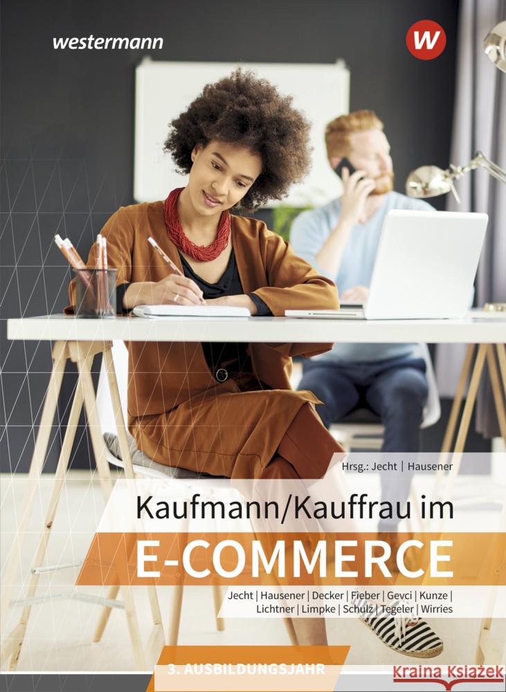 Kaufmann/Kauffrau im E-Commerce Jecht, Hans, Decker, Sebastian, Schulz, Dominik 9783427018858 Bildungsverlag EINS - książka