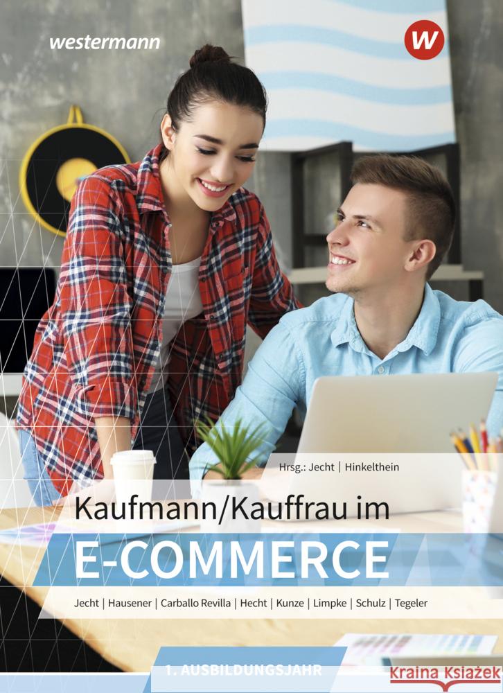 Kaufmann/Kauffrau im E-Commerce Tegeler, Rainer, Hausener-Witkovsky, Svenja, Kunze, Marcel 9783427018896 Bildungsverlag EINS - książka