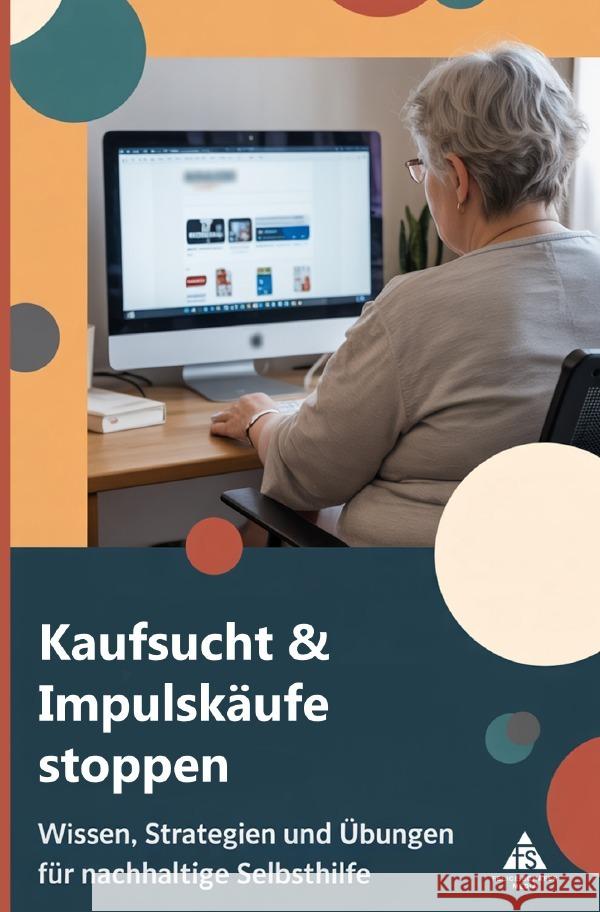 Kaufsucht & Impulskäufe stoppen Schäfer, Felice 9783819793493 epubli - książka