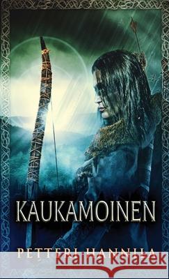 Kaukamoinen Petteri Hannila 9784867477045 Next Chapter - książka
