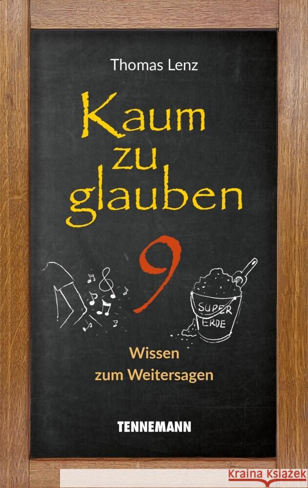 Kaum zu glauben 9 Lenz, Thomas 9783941452855 Tennemann Media - książka