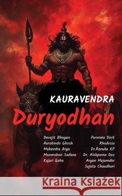 Kauravendra Duryodhan Mahendra Arya                            Purnima Dixit                            Aryan Majumdar 9789370097483 Ukiyoto Publishing - książka
