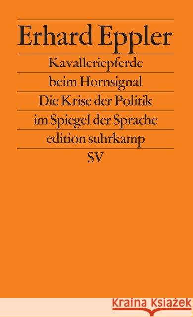 Kavalleriepferde beim Hornsignal Eppler, Erhard 9783518117880 Suhrkamp - książka