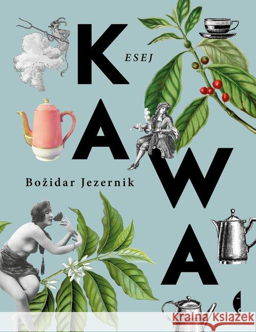 Kawa w.2 Jezernik Bozidar 9788381911726 Czarne - książka