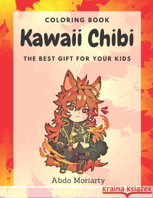 Kawaii Chibi: Cute Anime Characters Coloring Book For Kids Abdo Moriarty 9798480362831 Independently Published - książka
