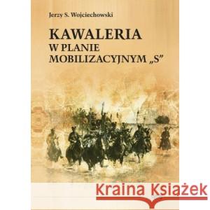 Kawaleria w planie mobilizacyjnym 