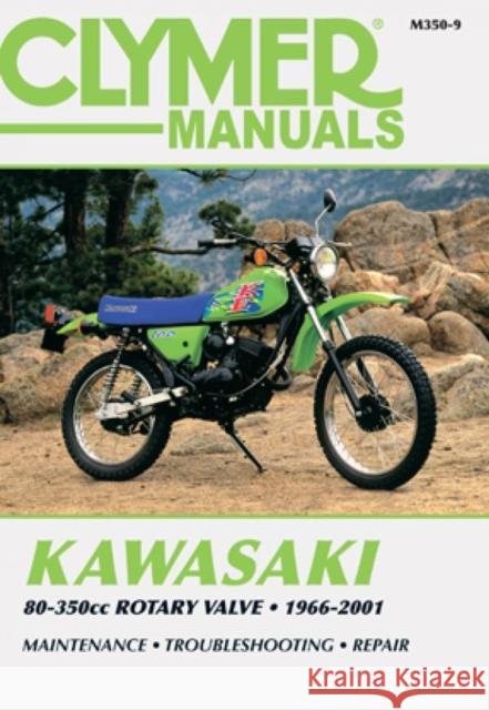 Kawasaki 80-350cc Rotary Valve Motorcycle (1966-2001) Service Repair Manual Haynes Publishing 9780892878208 Haynes Publishing Group - książka