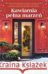 Kawiarnia pełna marzeń Agnieszka Lis 9788366939615 Skarpa Warszawska - książka