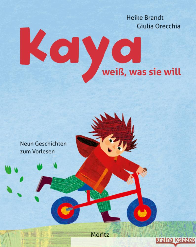 Kaya weiß, was sie will Brandt, Heike 9783895654480 Moritz - książka