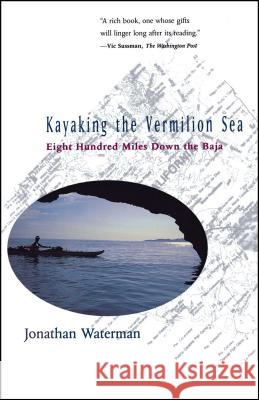 Kayaking the Vermilion Sea Waterman 9780684803388 Simon & Schuster - książka