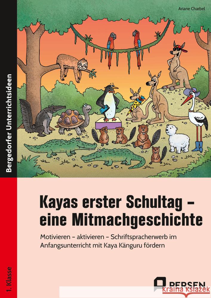 Kayas erster Schultag - eine Mitmachgeschichte Charbel, Ariane 9783403209591 Persen Verlag in der AAP Lehrerwelt - książka