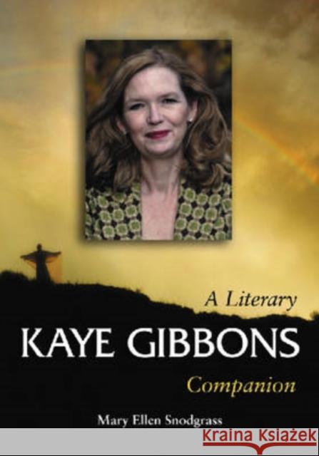 Kaye Gibbons Snodgrass, Mary Ellen 9780786429431 McFarland & Company - książka