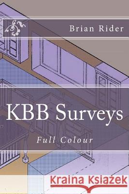 KBB Surveys: Full Colour Rider, Brian 9781533474414 Createspace Independent Publishing Platform - książka